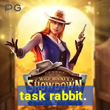 task rabbit.